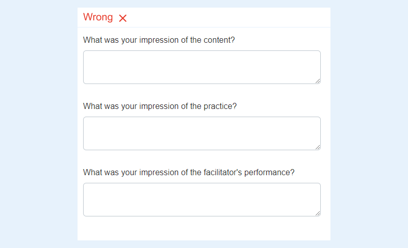 Too many open-ended question might push away respondents