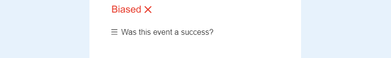 Biased survey questions: types, examples, and ways to avoid them