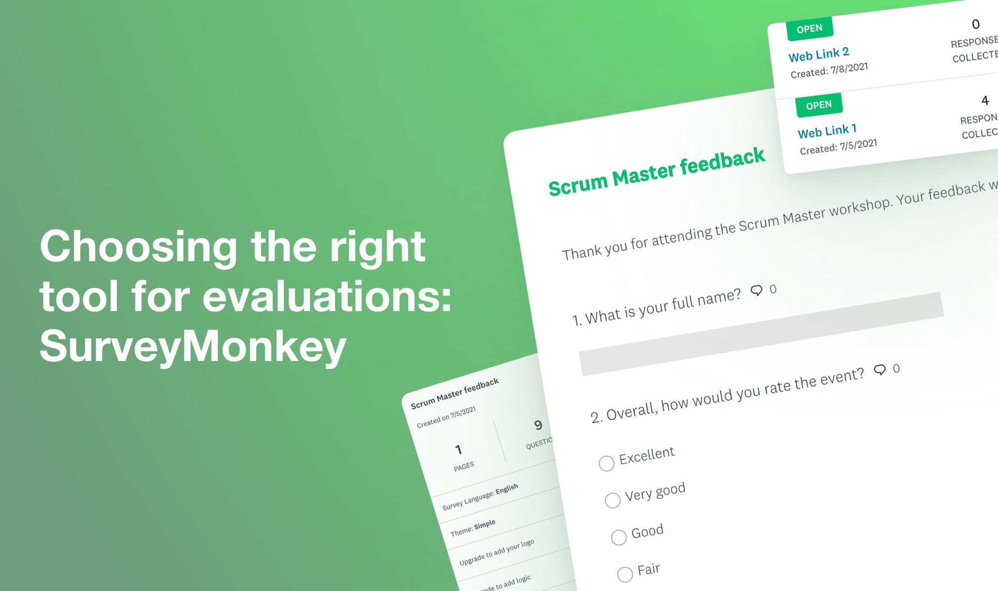 Choosing the right tool for evaluations: SurveyMonkey