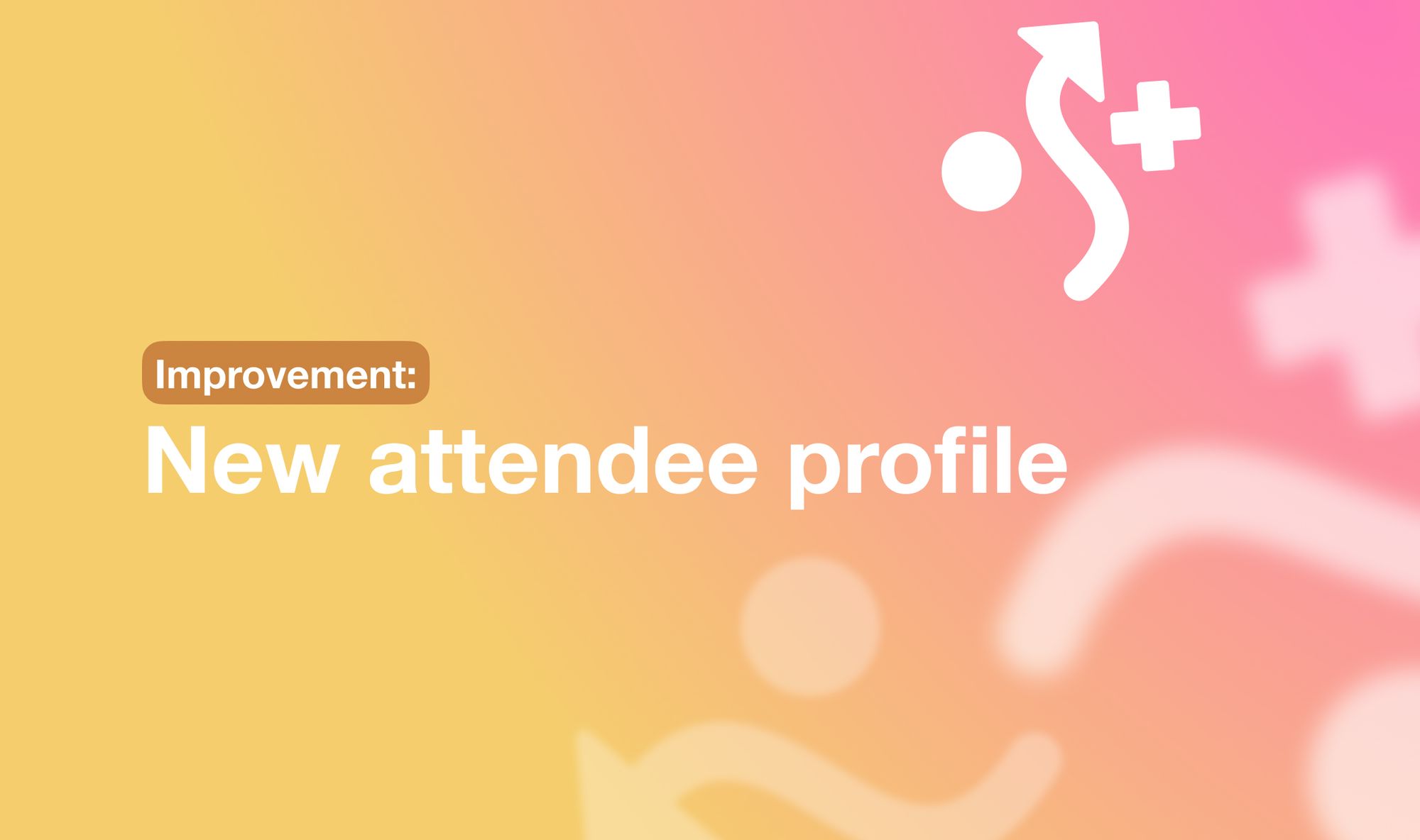 New attendee profile