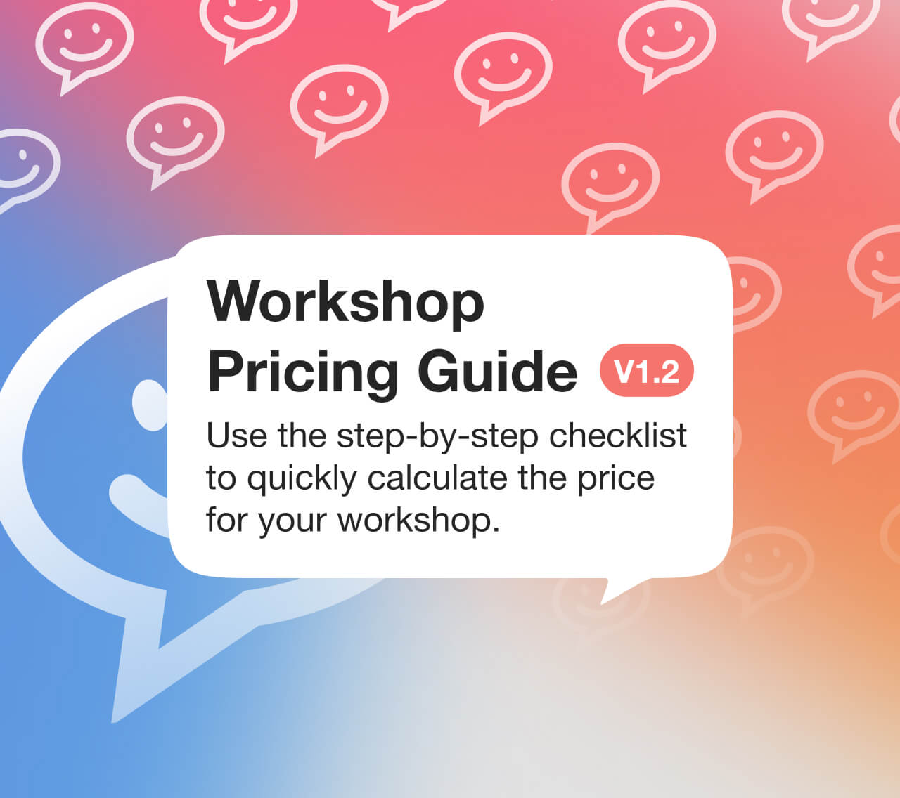 Subscribe to our weekly newsletter and get the free editable Workshop Pricing Checklist.