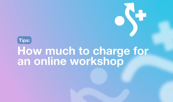 How much to charge for an online workshop