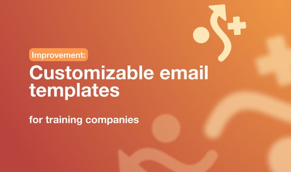 Customizable email templates for training companies