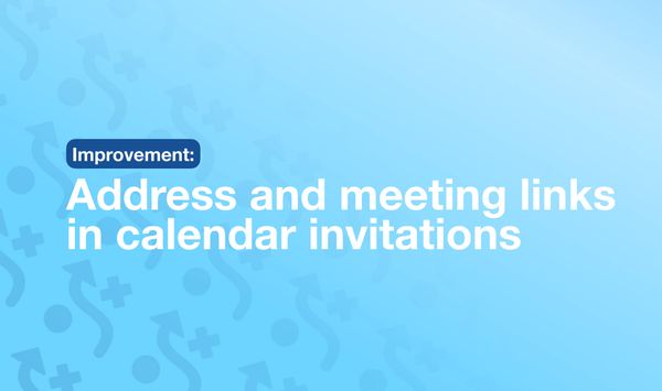 Address and meeting links in calendar invitations